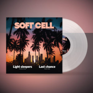 Light Sleepers/Last Chance - Limited Edition Clear Vinyl Record Store Day Release