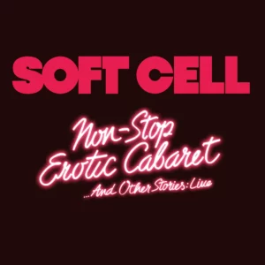 Non- Stop Erotic Cabaret And Other Stories : Live Double CD & DVD & Blu Ray Boxset Limited Edition