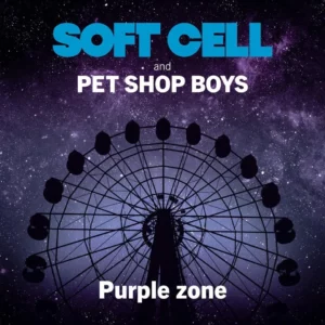 Soft Cell & Pet Shop Boys : Purple Zone 12" Maxi Single