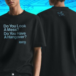 Do You Look A Mess 'Bedsitter' Double Sided T Shirt