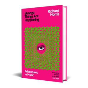 Richard Norris : Things Are Happening : Signed Autobiography & Limited CD
