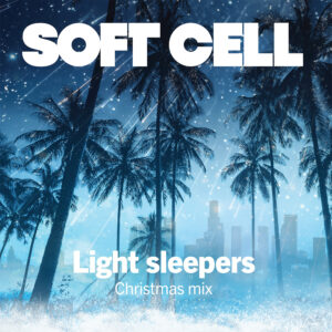 Light Sleepers (2024 Christmas Mix) 9 Track Maxi CD